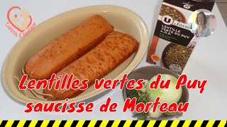 Lentilles vertes du Puy saucisse de Morteau vous connaissez  Allez rendezvous en cuisine [upl. by Atinal]