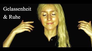 Meditation ♥ Gelassenheit amp Ruhe Positive Affirmationen ASMR Deutsch [upl. by Leahciam]