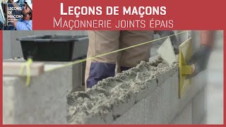 Les bons gestes en maçonnerie  Maçonnerie joints épais [upl. by Reese176]