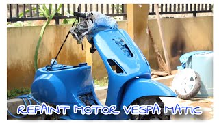 REPAINT MOTOR VESPA MATIC [upl. by Silas745]