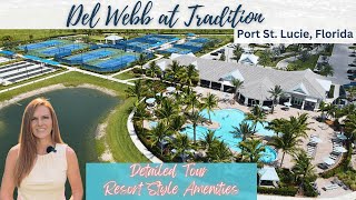 Del Webb at Tradition  55 Resort Amenities amp New Homes  Port St Lucie FL [upl. by Mayor]