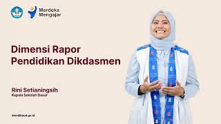 Dimensi Rapor Pendidikan Dikdasmen Rapor Pendidikan [upl. by Jamal]