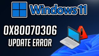 How to Fix Windows Update Error 0x80070306 in Windows 11 and Windows 10 [upl. by Ran]