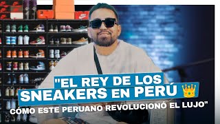 ¡El Peruano que Conquistó el Mercado de Sneakers y Ropa de Lujo 👟💎¡Así Lo Logró [upl. by Hakceber547]