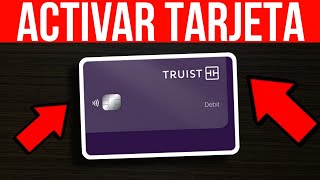 ✅Como ACTIVAR Una Tarjeta De Debito de Truist Bank Guía Paso a Paso🔴 [upl. by Neeven689]