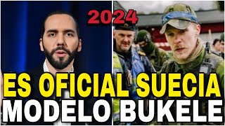 ES OFICIAL SUECIA Modelo de EL SALVADOR  Nayib Bukele REPLICADO Mensaje Directo a las Pandillas [upl. by Ishii973]