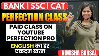 Perfection Class  20th Dec  ENGLISH बनेगा आपका सबसे Scoring Subject  Bank Exams  Nimisha Bansal [upl. by Kessel]