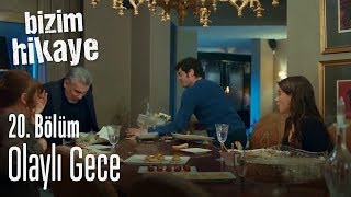 Olaylı gece  Bizim Hikaye 20 Bölüm [upl. by Henig402]