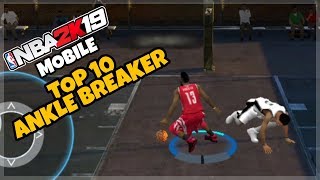 TOP 10 NBA 2K19 MOBILE ANKLE BREAKER  WEEK 1 [upl. by Yuria866]