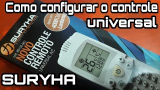 Como configurar o controle remoto universal suryha ar split [upl. by Ainad]