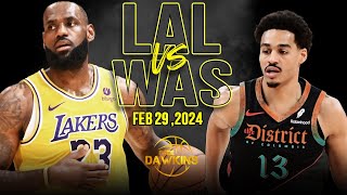 Los Angeles Lakers vs Washington Wizards Full Game Highlights  February 29 2024  FreeDawkins [upl. by Laenaj]