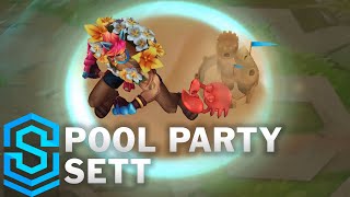 Pool Party Sett Skin Spotlight  PreRelease  League of Legends [upl. by Aoket]