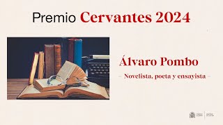 Álvaro Pombo Premio Cervantes 2024 [upl. by Shippee]