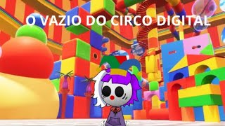 O VAZIO DO CIRCO DIGITAL [upl. by Aseeral]