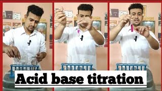 Acid base titration Neutralization reaction Phenolphthalein as an indicatorTitration NCERT [upl. by Atniuqal928]