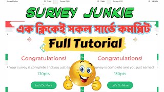 Survey Junkie 🔥 All Survey Auto Complete Just 1 click 🔥Full Tutorial🔥 New Methods 2022 [upl. by Juliane823]