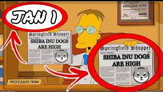 Shiba Inu Coin Simpsons Predict Shiba Inu Coin Price TO HIT 1 CENT JANUARY 1st 2024 [upl. by Torto]