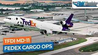 MSFS FedEx Cargo Ops  TFDi Design MD11F FedEx｜Drawyah [upl. by Nomrah]