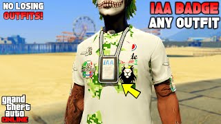 How To Get The IAA Badge On Any Outfit Glitch In GTA 5 Online 161 No Transfer or BEFF [upl. by Jael182]