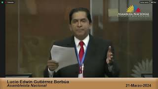 Asambleísta Lucio Gutiérrez  Sesión 916  Cambio del Orden del Día [upl. by Ehling607]