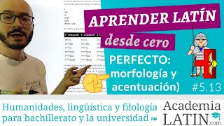 Pretérito perfecto de indicativo activo morfología y acentuación ‹ Curso de latín desde cero 513 [upl. by Hcardahs245]