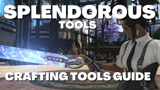 FFXIV Patch 635  Splendorous Crafting Tools Guide Overview Stats Macros and More [upl. by Liamaj73]