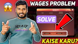 😱Wagers Required Ka Matlab Kya Hota Hai  Wager Required Problem Solution [upl. by Haslett264]