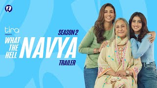 What The Hell Navya Season 2 Official Trailer  Navya Nanda Shweta Bachchan Nanda amp Jaya Bachchan [upl. by Lubin]