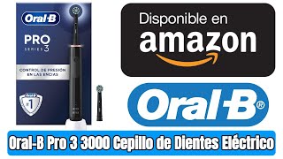 OralB Pro 3 3000 Cepillo de Dientes Eléctrico con Mango Recargable y 2 Cabezales Diseñado por Braun [upl. by Anastasio]