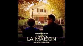 Dans la Maison Theme Soundtrack  Philippe Rombi HD 1080P [upl. by Ahsekim]