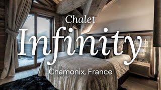 Chalet Infinity  Chamonix France [upl. by Notaes347]