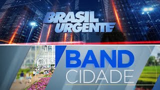 18092024 Brasil Urgente Paraná com Val Santos e Band Cidade com José Wille [upl. by Gnuj]