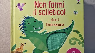 Non farmi il solletico  dice il tirannosauro AUDIOLIBRO  Lospazioleggero [upl. by Aixela]