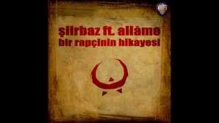 Allâme feat Şiirbaz  Bir Rapçinin Hikâyesi [upl. by Swift853]