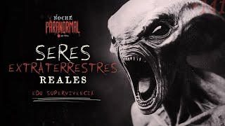 SERES EXTRATERRESTRES REALES  NP 140 con EDU SUPERVIVENCIA🔴 [upl. by Kiona]