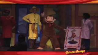 Curious George Live [upl. by Heinrik]