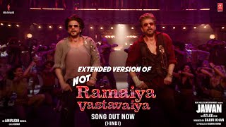 Jawan Not Ramaiya Vastavaiya Extended Version Hindi Shah Rukh Khan Atlee Anirudh Nayanthara [upl. by Ares]