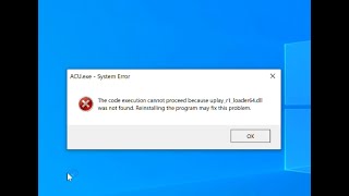 How to fix uplayr1loaderdll was not foundFix [upl. by Anilegnave866]