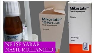 Mikostatin 1000 ml nasıl kullanılırMikostatin ne işe yararAğızdaki pamukçuk nasıl geçer [upl. by Lombardy888]