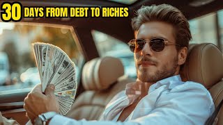 From Debt to Riches Transform Your Finances in 30 Days  Finance Frontier [upl. by Chatterjee725]