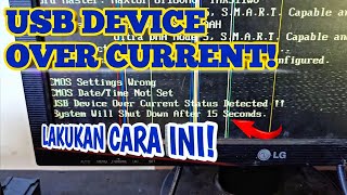 CARA MENGATASI USB DEVICE OVER CURRENT STATUS [upl. by Hulton835]