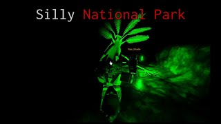 Silly National Park  Roblox [upl. by Boffa]