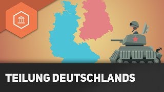 Die Teilung Deutschlands nach dem Zweiten Weltkrieg  Die Bipolaren Welt nach 1945 [upl. by Mahgem]