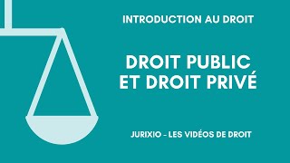 La distinction droit privédroit public [upl. by Dnalyar619]