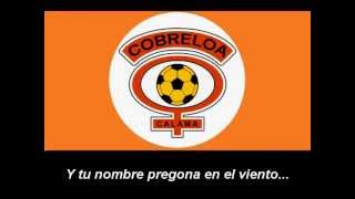 Himno de Cobreloa  Versión Andina [upl. by Attenauqa46]