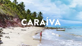 CARAÍVA na Bahia  O destino mais pé na areia do Brasil [upl. by Ainecey]