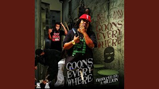 Goons Everywhere feat Wacka Flocka Flames [upl. by Niawat]