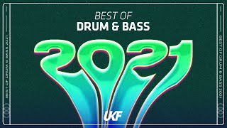 UKF Drum amp Bass Best of Drum amp Bass 2021 Mix [upl. by Dennett]