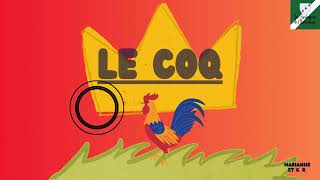 Poème Le coq [upl. by Antipas]