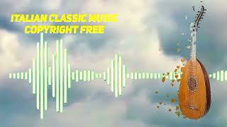 ITALIAN CLASSES MUSIC  COPYRIGHT FREE [upl. by Nuj]